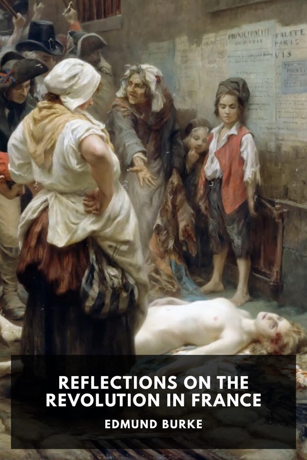 Cover of Reflections on the Revolution in France