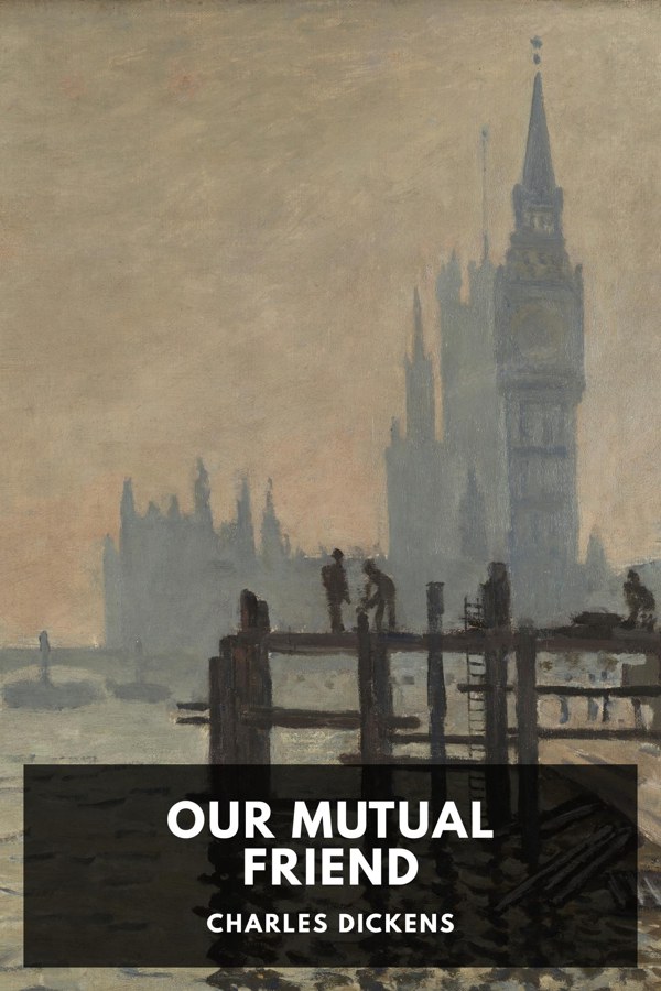 Cover of Our Mutual Friend